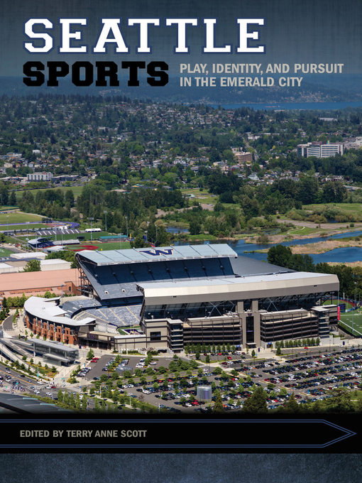 Title details for Seattle Sports by Terry Anne Scott - Available